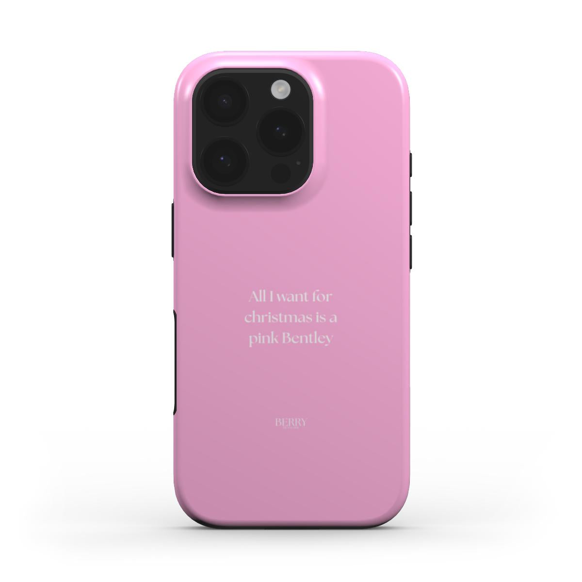 Θήκη iPhone με διακοσμητικό σχέδιο χρώμα: ροζ – All I want for christmas is a pink Bentley