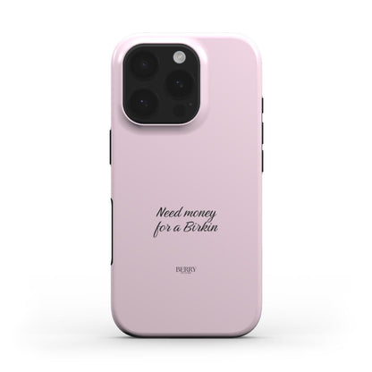 iPhone-Hülle mit Rosenmotiv Farbe: Rosé – Need Money For A Birkin Rose